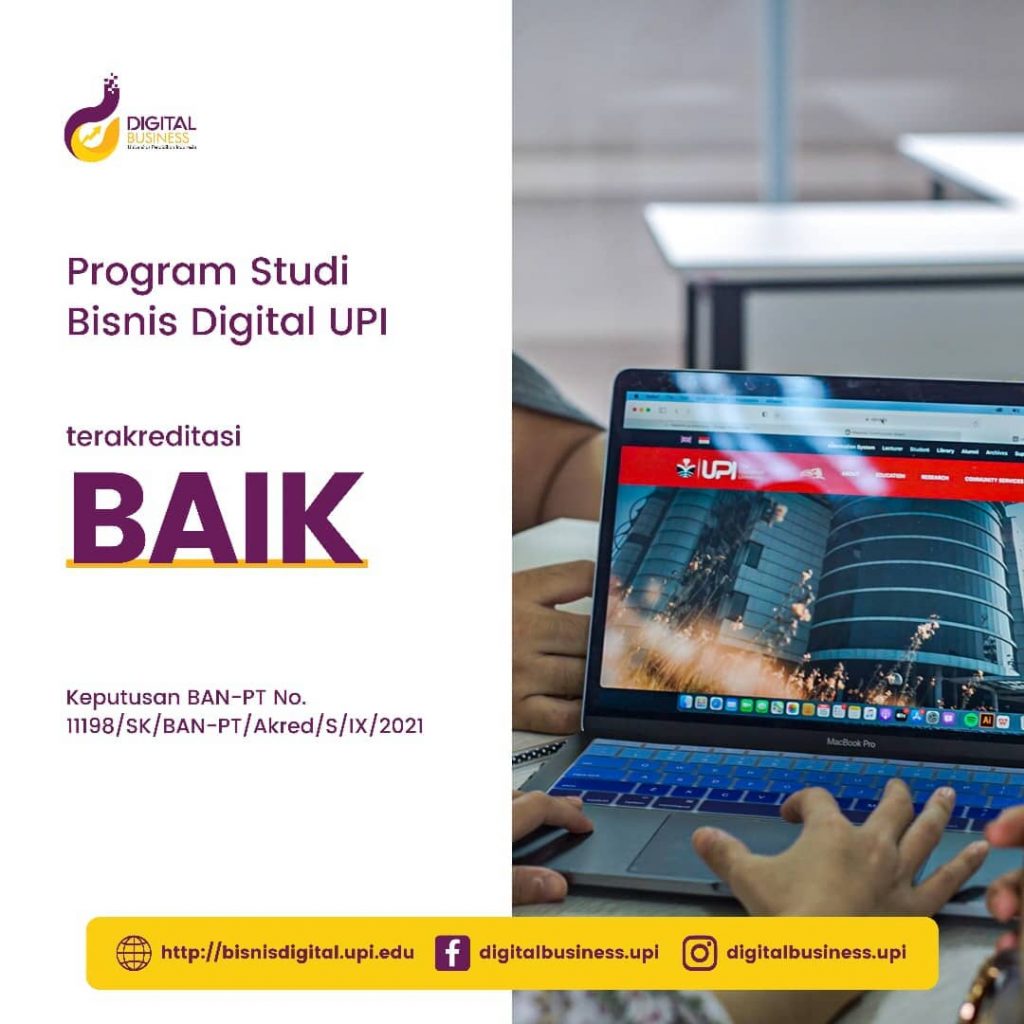 Program Studi S1 Bisnis Digital UPI Kampus Tasikmalaya Memenuhi Syarat Peringkat Akreditasi BAIK